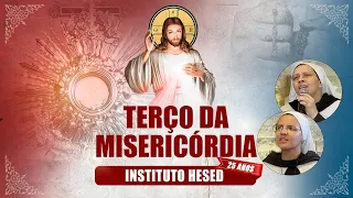 Terço da Misericórdia - 05/08 - Instituto Hesed