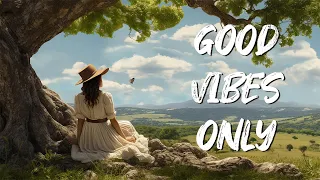 Most Popular Chill Country Songs 2024 - Top Greatest Country Songs - Good Vibes Only