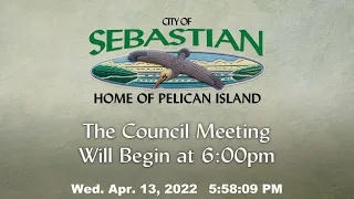 April 13, 2022 - City Council Meeting