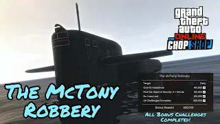 The McTony Robbery - (All Bonus Challenges Completed) - GTA Online [The Chop Shop]