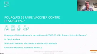 Vaccination anti-COVID19 - Pourquoi se faire vacciner contre le SARS COV-2 ? - Dr Cédric Arvieux