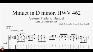 Learn to Play a Baroque Classic on Guitar - Handel's Minuet in D minor with Tabs