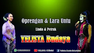 OMPRENGAN & LARA UNTU Calung Banyumasan ||  Linda & Petruk YELISTA Budaya