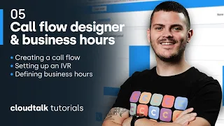 CloudTalk Onboarding: Call Flow Designer & Business Hours