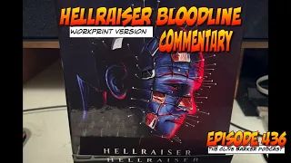 436 : Hellraiser Bloodline Workprint Commentary