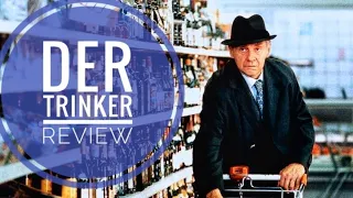 DER TRINKER | Kritik Review 1995