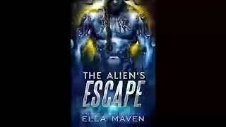 The Alien's Escape: A SciFi Alien Warrior Romance (Drixonian Warriors Book 2) - Ella Maven