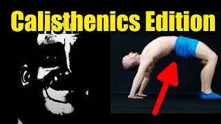 Your Fav Exercise Is ... (Calisthenics )