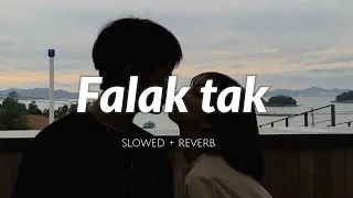 Falak Tak Chal Sath Mere💝 || ( Slowed + Reverb ) #lofi #lofimusic @Lofi world