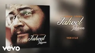 Pablo López "Jahvel Johnson" - Vehicle (Cover Audio)
