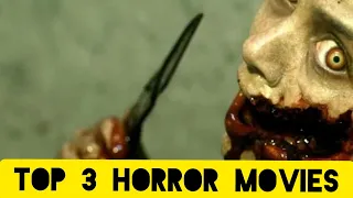 Top 3 Horror Movies You can't watch alone