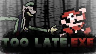 Too Late.exe || Full Animation