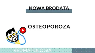 Reumatologia - Osteoporoza