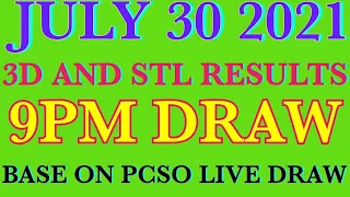 LOTTO RESULTS TODAY 9PM DRAW 3D AND STL JULY 30 2021