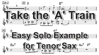 Take the 'A' Train - Easy Solo Example for Tenor Sax