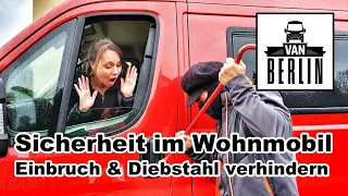 Sicherheit im Wohnmobil | Schutz gegen Van Einbruch & Diebstahl | Prick Stop + Ketten + viele Ideen