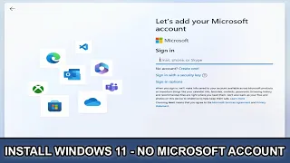 Windows 11 Install - Without a Microsoft Account