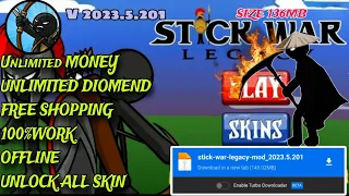 STICK WAR LEGACY NEW MOD APK 🥵☝️(v.2023.5.201)  file size 136mb  ...unlimited money and gems .