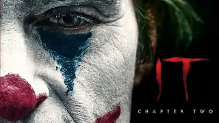 Joker | It: Chapter Two Final Trailer Style