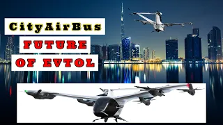 CityAIRBUS NextGen & FUTURE OF EVTOL