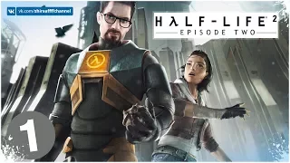 ❄ Стрим: HALF-LIFE 2: Episode Two - Начинаем наше приключение. Часть 1 ❄