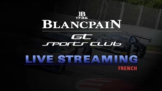 Blancpain GT Sports Club - Misano 2017 - Main Race - FRENCH LIVE