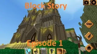 Block Story Ep 1: The Long Adventure Starts Here!