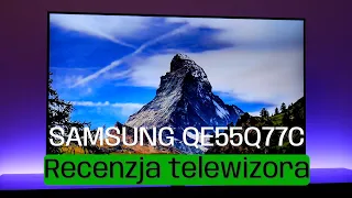 Średniopółkowy TV Samsung Q77C to odpowiedzialny wybór? | Recenzja