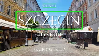 [4K] POLAND SZCZECIN CITY CENTER WALKING TOUR OLD TOWN/Polska SPACER PO CENTRUM SZCZECINA