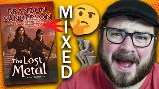 I'm on the Fence... || The Lost Metal Book Review