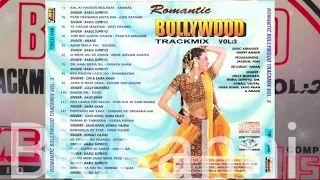 ROMANTIC BOLLYWOOD TRACKMIX VOL.  3 .  MUSIC ARRENGER HARRY AANAND