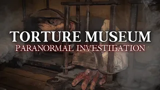 LOCKDOWN IN HAUNTED TORTURE MUSEUM! | Ghost Club Paranormal Investigation | HD 4K