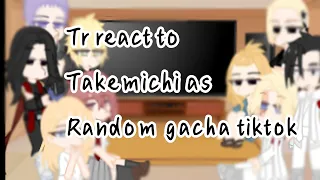 ||🌸Tokyo Revengers react to takemichi as Random gacha tiktok🌸||🇹🇷/🇺🇲|[takemichi×mikey]|first react |