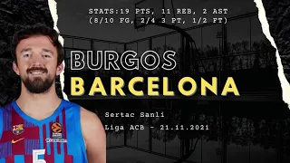 Sertac Sanli vs San Pablo Burgos | Liga ACB | 19 PTS 11 REB