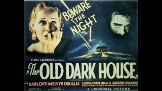 Review | The Old Dark House (1932) | Cohen Media