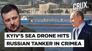 Can Putin Defend His Ports? Ukraine Sea Drone Hits Russian Tanker In Black Sea, Kyiv Aims At Crimea