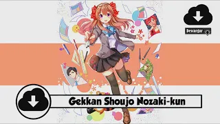 Descargar Gekkan Shoujo Nozaki-kun _Español Latino