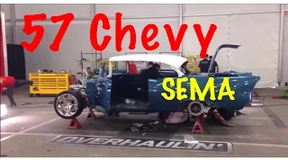 Overhaulin SEMA Restoration 1957 Chevy Chip Foose