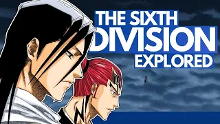 THE SIXTH DIVISION - An In-Depth History and Overview | Bleach: THE GOTEI 13 Series