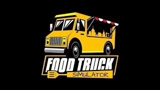 Food Truck Simulator #1 Cięzkie początki     POŻARRR!!!