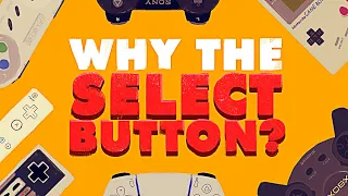 Why Do Controllers Have Select Buttons?