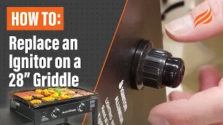 How to Replace an Ignitor on a 28" Blackstone Griddle