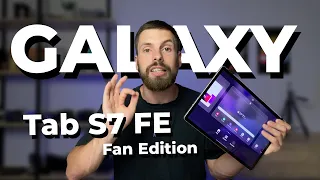 Обзор планшета Samsung Galaxy Tab S7 FE (4K) - 12"