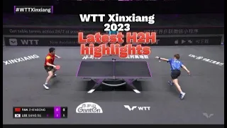 Latest H2H| WTT Xinxiang 2023 Highlight| Will Fan Zhendong secure a title from Lee Sangsu ?