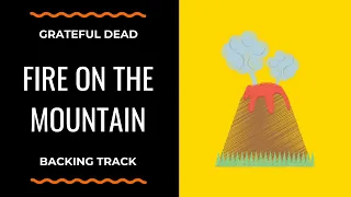 Fire On The Mountain - Backing Track (Old Version) - Grateful Dead