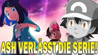 BESTÄTIGT! ASH & PIKACHU VERLASSEN den POKEMON ANIME und machen PLATZ für die NEUE GENERATION!