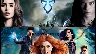 City Of Bones VS. Shadowhunters