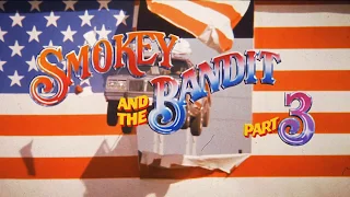 Smokey And The Bandit Part 3 (1983) Trailer