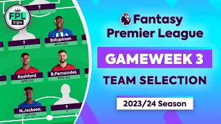 FPL GW3: TEAM SELECTION | Gabriel & Pedro Out? | Gameweek 3 | Fantasy Premier League 2023/24 Tips