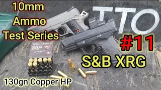 10mm Ammo Testing Series: #11 Sellier & Bellot XRG 130gn | 5" AND 3.8" Barrels | Accuracy/Gel
